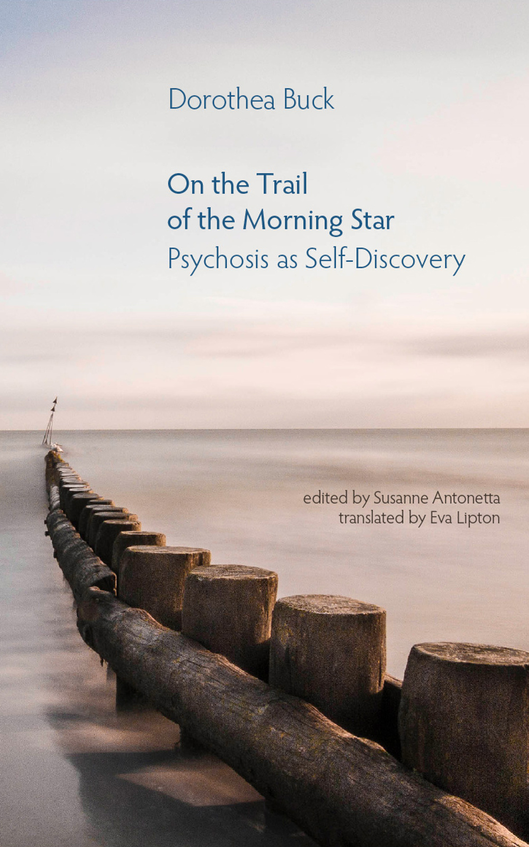 3Ecologies Books – New Release: On the Trail of the Morning Star: Psychosis as Self-Discovery