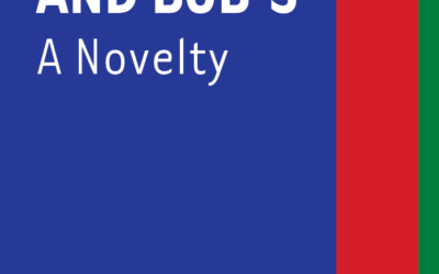 3Ecologies Books – New Release: Last Year at Betty and Bob’s: A Novelty